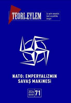 Teori ve Eylem Sayı: 71 Bahar 2026 - 1