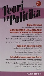 Teori ve Polikita Dergisi Sayı: 74 Yaz 2014 - Teori ve Politika Dergisi Yayınları
