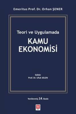 Teori ve Uygulamada Kamu Ekonomisi - 1