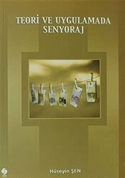 Teori ve Uygulamada Senyoraj - Ekin Basım Yayın