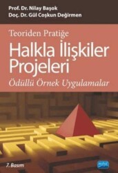Teoriden Pratiğe Halkla İlişkiler Projeleri - Nobel Akademik Yayıncılık