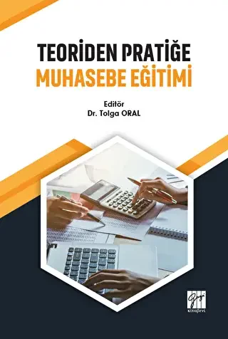 Teoriden Pratiğe Muhasebe Eğitimi - 1