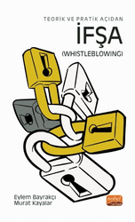 Teorik ve Pratik Açıdan İfşa Whistleblowing - Nobel Bilimsel Eserler