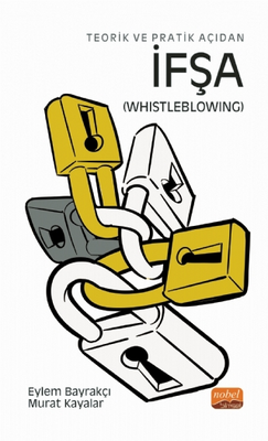 Teorik ve Pratik Açıdan İfşa Whistleblowing - 1