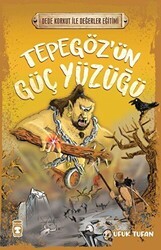 Tepegöz`ün Güç Yüzüğü - Timaş Çocuk
