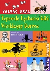 Tepemde Eşek Arısı Gibi Vızıldayıp Durma - Yapı Kredi Yayınları