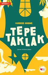 Tepetaklak - Dönüşüm 1 - Can Çocuk Yayınları