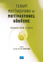 Terapi Motivasyonu ve Motivasyonel Görüşme - Nobel Akademik Yayıncılık