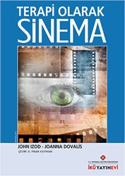 Terapi Olarak Sinema - İstanbul Kültür Üniversitesi - İKÜ Yayınevi