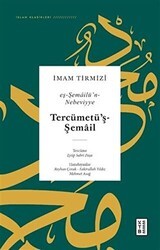 Tercümetü’ş-Şemail - Eş-Şemailü’n-Nebeviyye - Ketebe Yayınları
