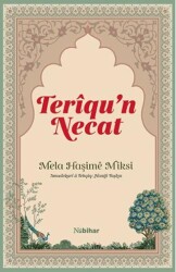 Teriqu’n-Necat - Nubihar Yayınları