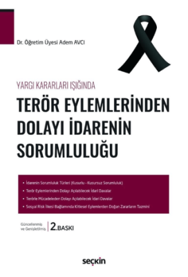Terör Eylemlerinden Dolayı İdarenin Sorumluluğu - 1