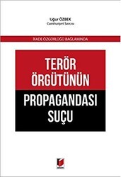 Terör Örgütünün Propagandası Suçu - Adalet Yayınevi