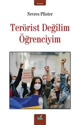 Terörist Değil Öğrenciyim - İzan Yayıncılık