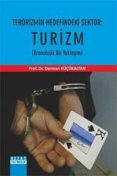 Terörizmin Hedefindeki Sektör: Turizm - Detay Yayıncılık