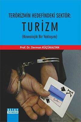 Terörizmin Hedefindeki Sektör: Turizm - 1
