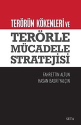 Terörün Kökenleri ve Terörle Mücadele Stratejisi - Seta Yayınları