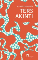 Ters Akıntı - Dergah Yayınları
