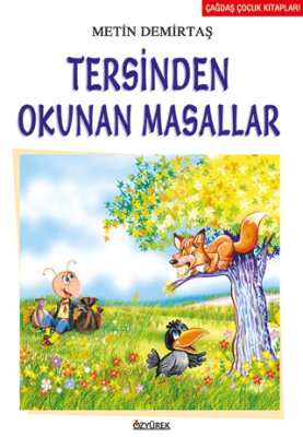 Tersinden Okunan Masallar - 1