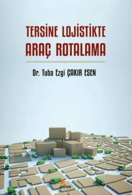 Tersine Lojistikte Araç Rotalama - 1