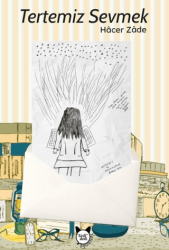 Tertemiz Sevmek - Kedidedi Yayıncılık