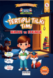 Tertipli Tilki Timi Hikaye ve Etkinlik 1. Sınıflar İçin - Kordon Çocuk