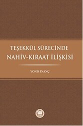 Teşekkül Sürecinde Nahiv-Kıraat İlişkisi - Marmara Üniversitesi İlahiyat Fakültesi Vakfı
