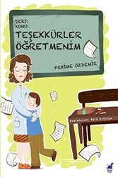 Teşekkürler Öğretmenim - Dinozor Çocuk