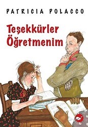 Teşekkürler Öğretmenim - Beyaz Balina Yayınları
