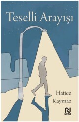 Teselli Arayışı - Nesil Yayınları