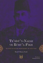 Te’sisü’n-Nazar ve Ruhü’l-Fıkh - Kökler Kitabevi
