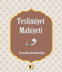 Teslimiyet Mahiyeti - Ehil Yayınları