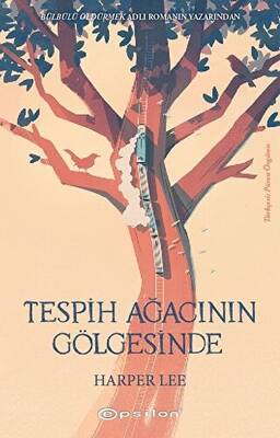 Tespih Ağacının Gölgesinde - 1