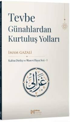 Tevbe, Günahlardan Kurtuluş Yolları - 1