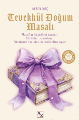 Tevekkül Doğum Masalı - 1