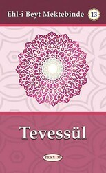 Tevessül - Tesnim Yayınları