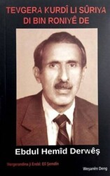 Tevgera Kurdi Li Suriye Di Bin Ronahiye De - Deng Yayınları