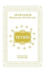 Tevhid - İmam Rıza Dergahı Yayınları