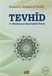 Tevhid ve Müslümanın Hayatındaki Önemi - Guraba Yayınları