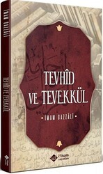 Tevhid ve Tevekkül - İtisam Yayınları