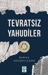 Tevratsız Yahudiler - Ortak Akıl Yayınları