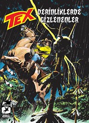 Tex 23 - Derinliklerde Gizlenenler - Villa Diago`nun Gizemleri - Çizgi Düşler Yayınevi