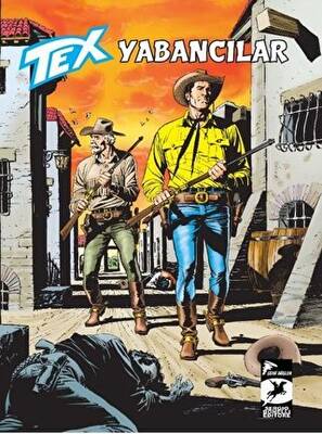Tex Aylık Cilt 42: Yabancılar - Çinli Ulak