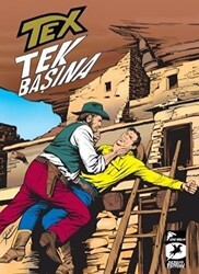 Tex Klasik Seri 35: Tek Başına - Ölüm Tüccarları - Çizgi Düşler Yayınevi