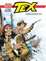 Tex Maxi Albüm 3 - Tiger Jack’ın Avı - Lal Kitap