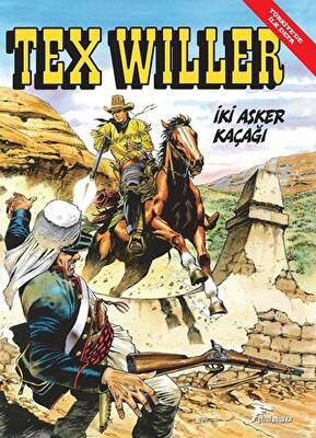 Tex Willer No 3: İki Asker Kaçağı - 1