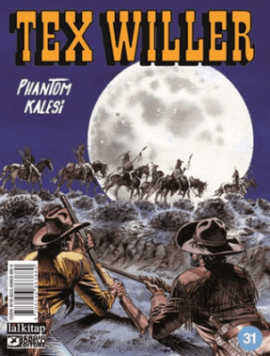 Tex Willer Sayı 31 - Phantom Kalesi - 1