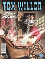 Tex Willer Sayı 33 - Louisiana Sınırlarında - Lal Kitap