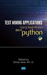 Text Mining Applications Using Real - World Data in Python - Nobel Akademik Yayıncılık