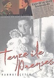 Teyze ile Prenses - Biyografi Net İletişim ve Yayın